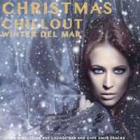 Purchase VA - Christmas Chillout Winter Del Mar: 100% Relaxing Pop Lounge Bar & Cafe