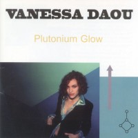 Purchase Vanessa Daou - Plutonium Glow 2