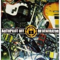 Purchase Autopilot Off - Regenerator (EP)