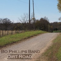 Purchase Bo Phillips Band - Dirt Road