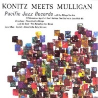 Purchase Lee Konitz & The Gerry Mulligan Quartet - Konitz Meets Mulligan (Remastered 1990)