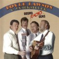 Buy Doyle Lawson & Quicksilver - Gospel Radio Gems Mp3 Download