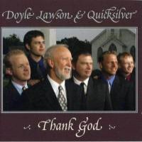 Purchase Doyle Lawson & Quicksilver - Thank God