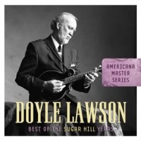 Purchase Doyle Lawson & Quicksilver - The Best Of The Sugar Hill Years
