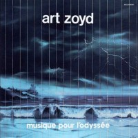 Purchase Art Zoyd - Musique Pour L'odyssee (Vinyl)