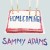 Buy Sammy Adams - Homecoming (EP) Mp3 Download