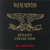 Purchase Wayne Newton - The Wayne Newton Dynasty Collection #4: Country