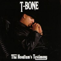 Purchase T-Bone - Tha Hoodlum's Testimony