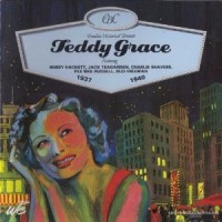 Purchase Teddy Grace - CBC Timeless Historical Presents Teddy Grace (1937-1940)