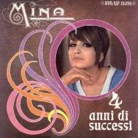 Purchase Mina - Quattro Anni Di Successi (Vinyl)