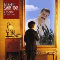 Purchase Gilberto Santa Rosa - De Cara Al Viento