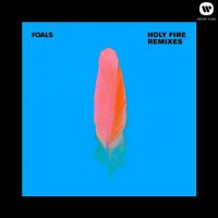 Purchase Foals - Holy Fire (Remixes)