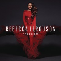 Purchase Rebecca Ferguson - Freedom (Deluxe Edition)