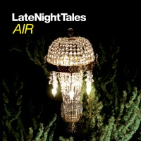 Purchase VA - Late Night Tales: Air (Remastered)