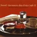 Buy VA - Saint-Germain-Des-Pres Cafe Vol. 2 Mp3 Download