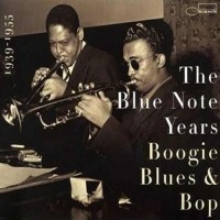 Purchase VA - The Blue Note Years 1939-1999 Vol.1: Boogie, Blues And Bop 1939-1955 CD2