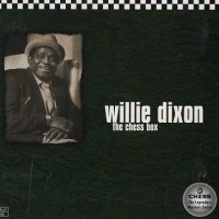 Purchase Willie Dixon - The Chess Box Vol. 1