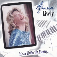 Purchase Anna Lively - It's A Little Bit Funny...