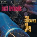 Buy Paul Gonsalves & Tubby Hayes - Just Friends (Vinyl) Mp3 Download