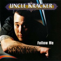 Purchase Uncle Kracker - Follow Me (MCD)