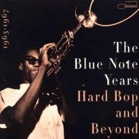 Purchase VA - The Blue Note Years 1939-1999 Vol. 4: Hard Bop And Beyond 1963-1967 CD1