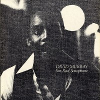 Purchase David Murray - Sur-Real Saxophone (Vinyl)