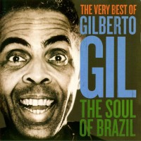 Purchase Gilberto Gil - The Soul Of Brazil