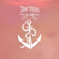 Purchase John Tibbs - Anchor (EP)