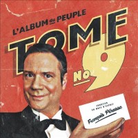Purchase Francois Perusse - L'album Du Peuple - Tome 9