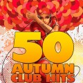 Buy VA - 50 Autumn Club Hits Mp3 Download