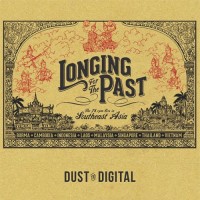 Purchase VA - Longing For The Past: The 78Rpm Era In Southeast Asia CD3