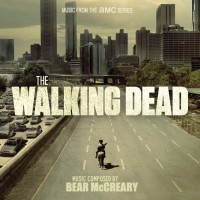 Purchase Bear McCreary - The Walking Dead (Season 1). Ep. 5 - Wildfire