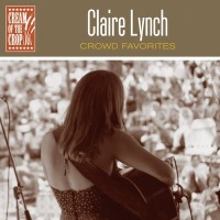 Purchase Claire Lynch - Crowd Favorites