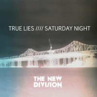Purchase The New Division - True Lies / Saturday Night (CDS)