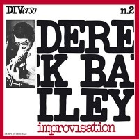 Purchase Derek Bailey - Improvisation