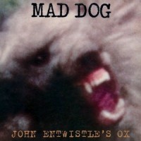 Purchase John Entwistle - Mad Dog (Remastered 1996)