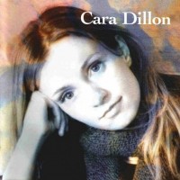 Purchase Cara Dillon - Cara Dillon