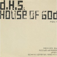 Purchase DHS - House Of God (Part 1) (CDS)