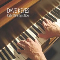 Purchase Dave Keyes - Right Here Right Now