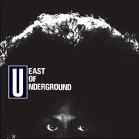 Purchase East Of Underground - East Of Underground (Vinyl)