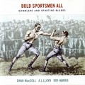 Buy Ewan MacColl - Bold Sportsmen All Mp3 Download