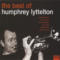 Purchase Humphrey Lyttelton - The Best Of Humphrey Lyttleton CD1
