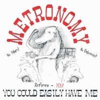 Purchase Metronomy - You Could Easily Have Me (EP)