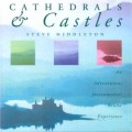 Buy Steve Middleton - Cathedrals & Castles Mp3 Download