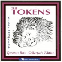Purchase The Tokens - Silver Anniversary: Greatest Hits, Collectors Edition