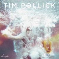 Purchase Tim Pollick - Deeper