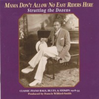 Purchase VA - Mama Don't Allow No Easy Riders Here, Rags Blues Stomps 1928-1935