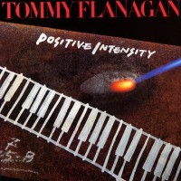 Purchase Tommy Flanagan - Positive Intensity (Vinyl)