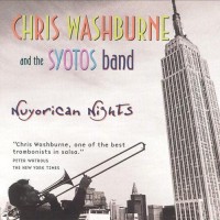Purchase Chris Washburne & The SYOTOS Band - Nuyorican Nights