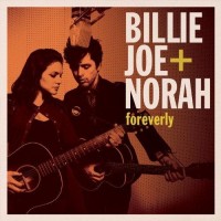 Purchase Billie Joe & Norah - Foreverly